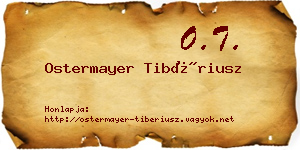 Ostermayer Tibériusz névjegykártya